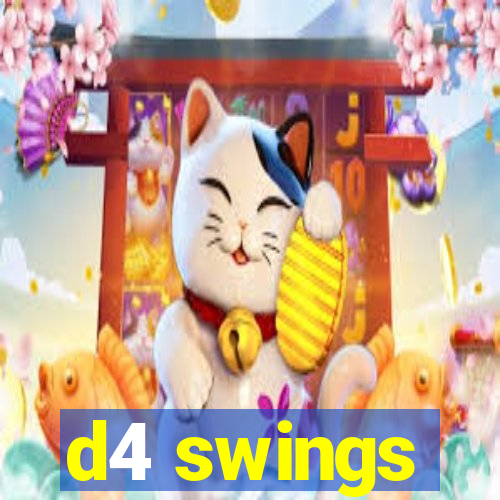 d4 swings