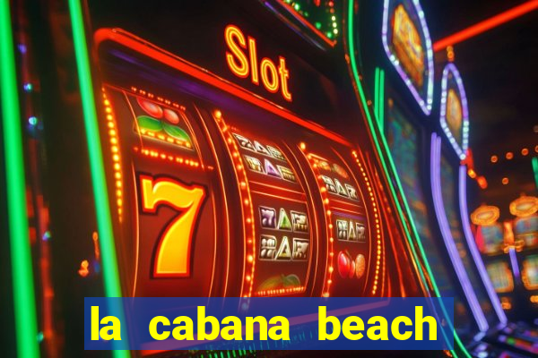 la cabana beach and casino aruba