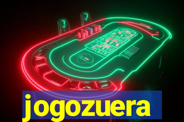 jogozuera