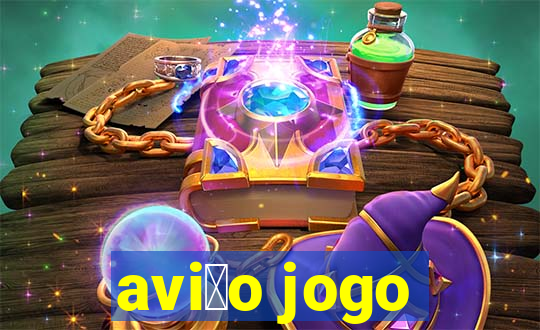 avi茫o jogo