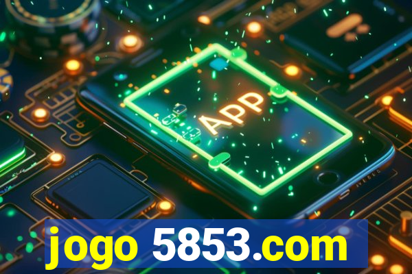 jogo 5853.com