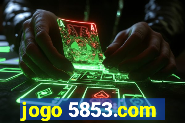 jogo 5853.com