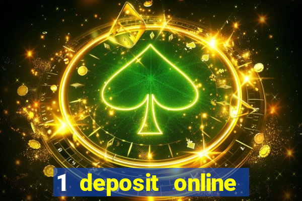 1 deposit online casino usa