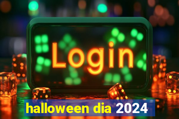 halloween dia 2024