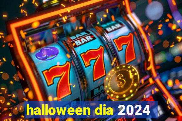 halloween dia 2024