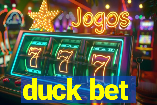 duck bet