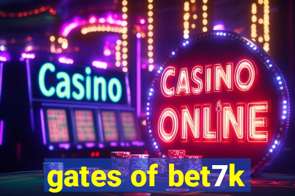 gates of bet7k