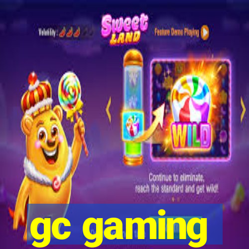 gc gaming