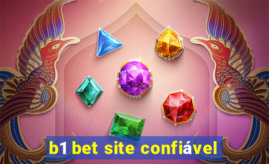 b1 bet site confiável