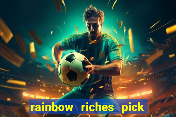 rainbow riches pick n mix slot review