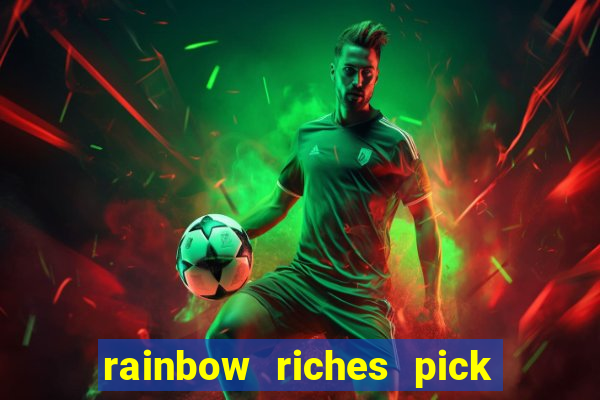 rainbow riches pick n mix slot review