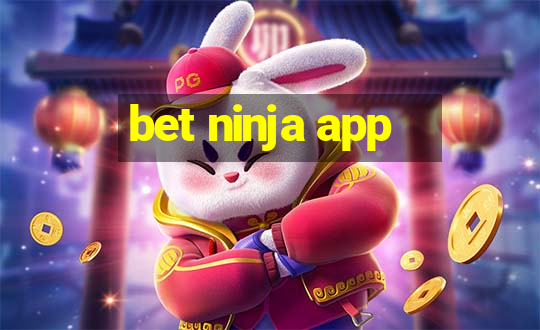 bet ninja app