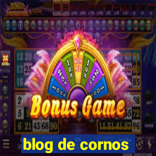 blog de cornos