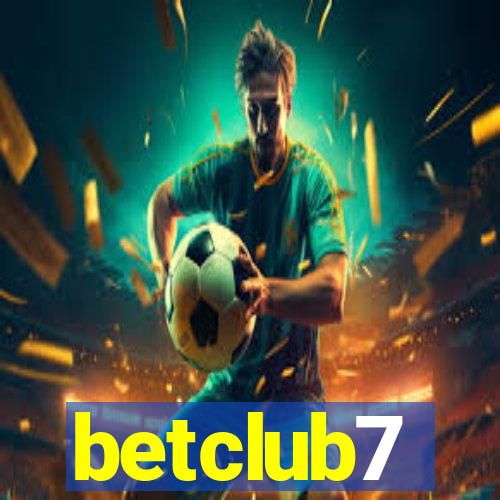 betclub7