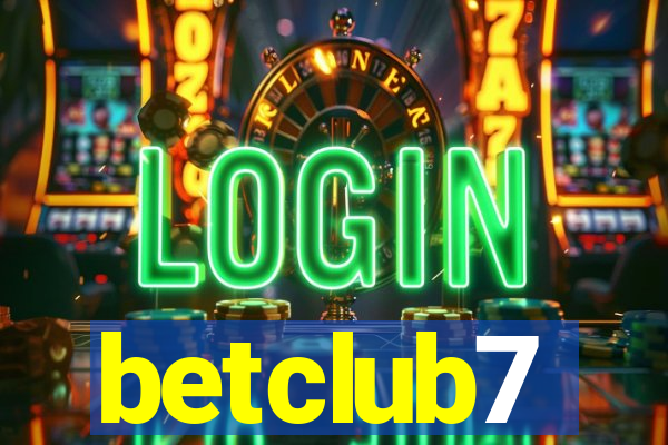 betclub7