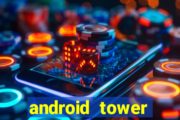 android tower defence games