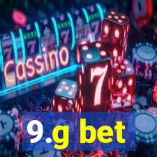 9.g bet