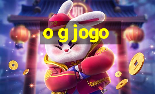 o g jogo