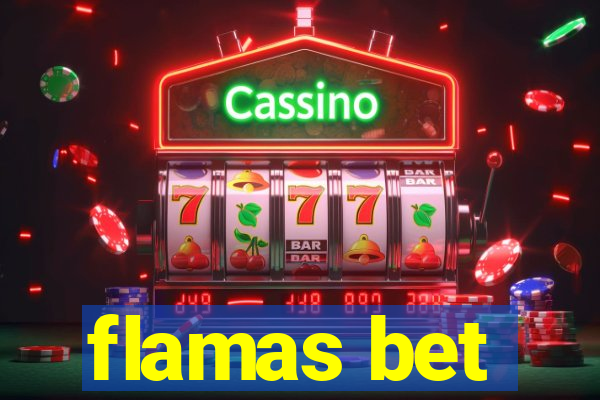 flamas bet