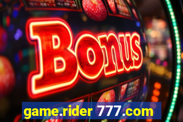 game.rider 777.com