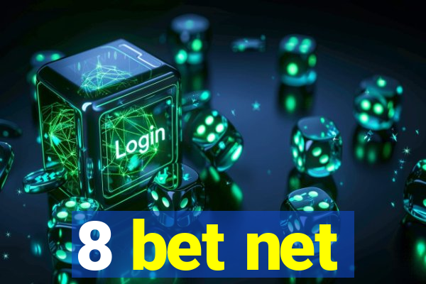 8 bet net