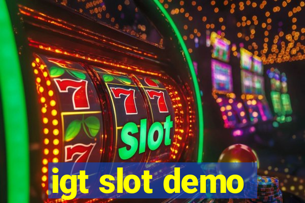 igt slot demo