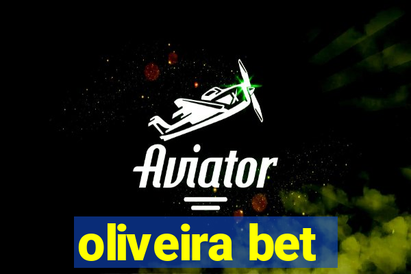 oliveira bet