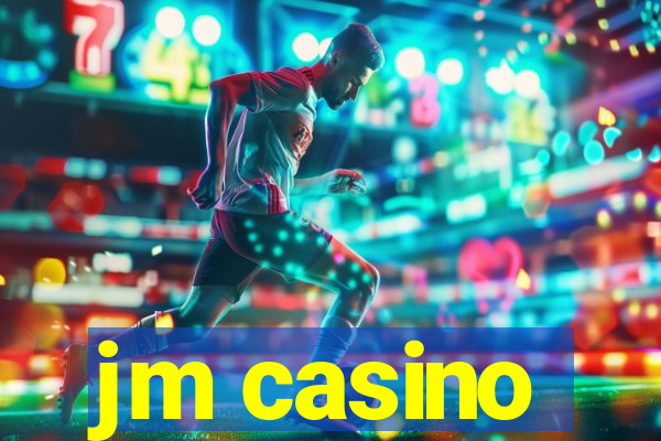 jm casino