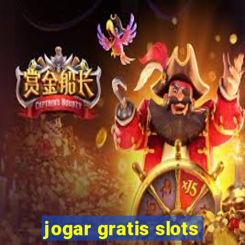 jogar gratis slots