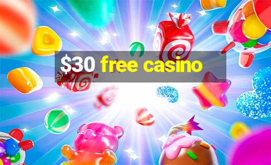 $30 free casino