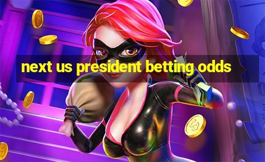 next us president betting odds