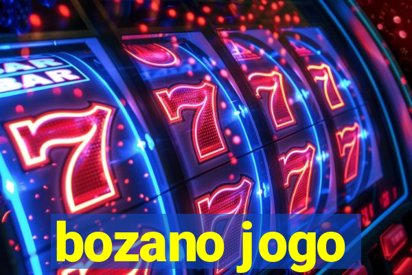 bozano jogo