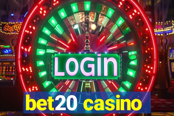 bet20 casino