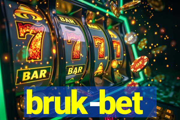 bruk-bet