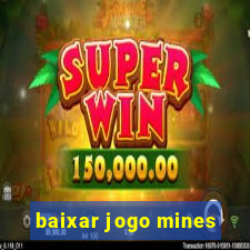 baixar jogo mines