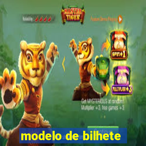 modelo de bilhete