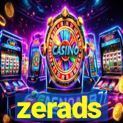 zerads