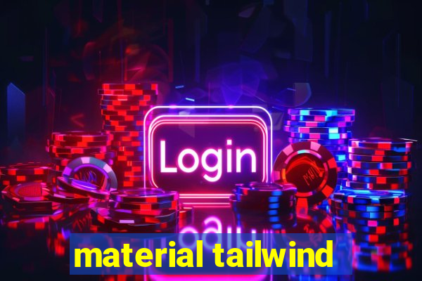 material tailwind