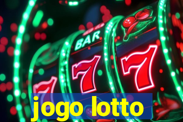 jogo lotto