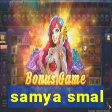 samya smal