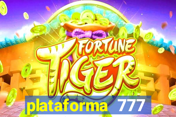 plataforma 777 slots é confiável