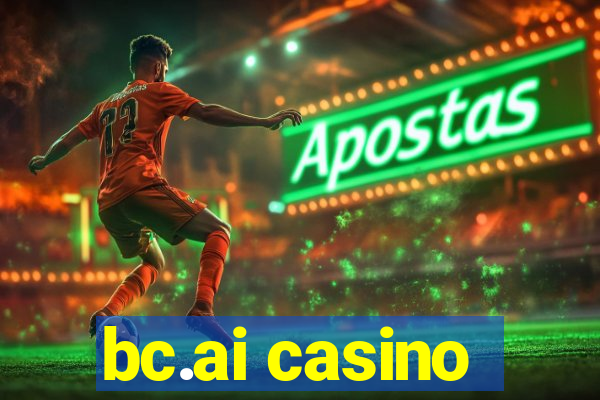 bc.ai casino