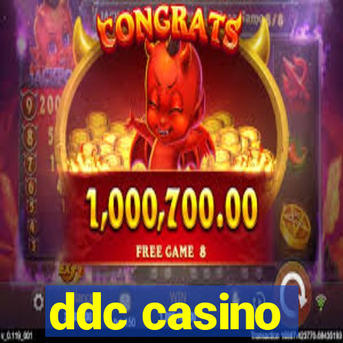 ddc casino