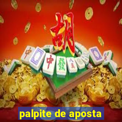 palpite de aposta