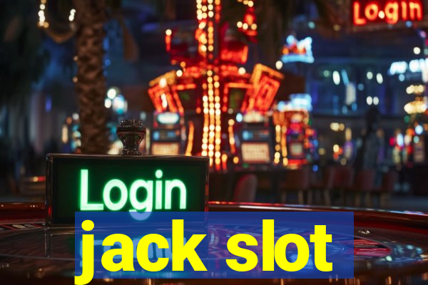 jack slot