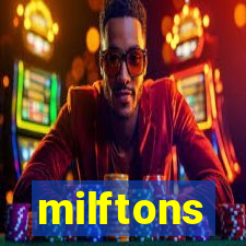 milftons