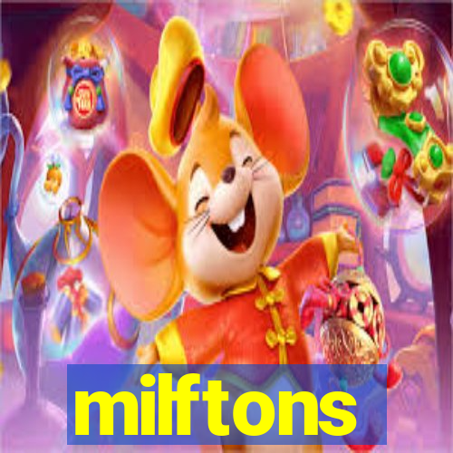 milftons