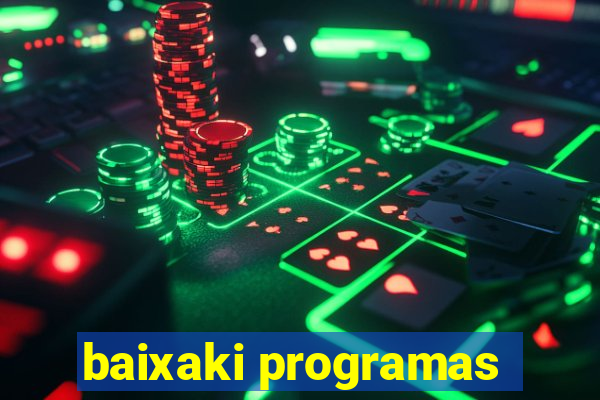 baixaki programas