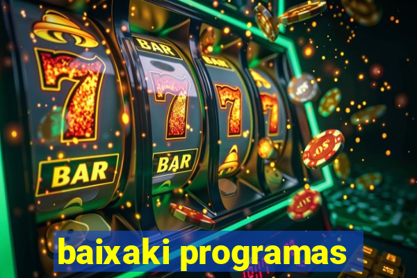 baixaki programas