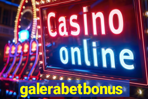 galerabetbonus